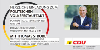 Politischer Volksfestauftakt der CDU in Crailsheim mit Thomas Strobl